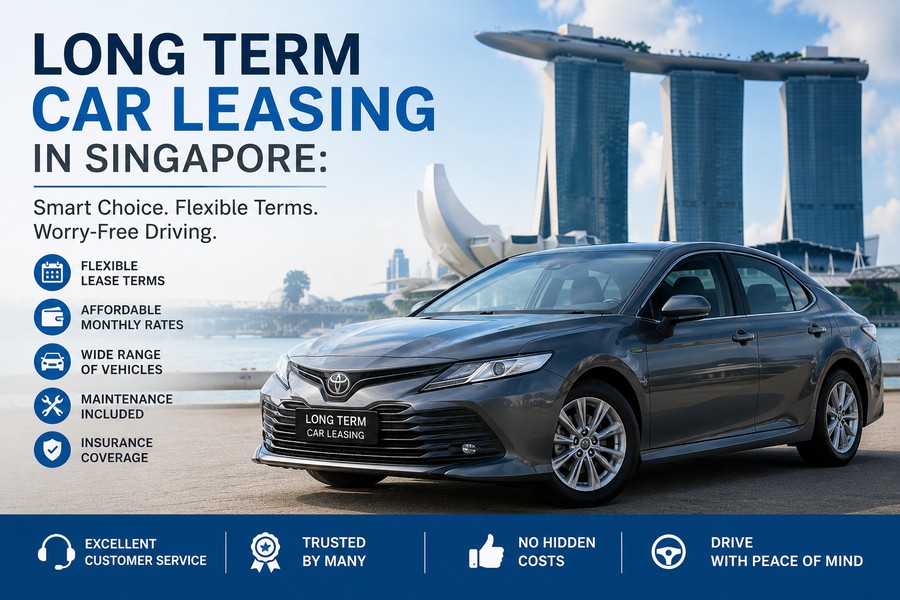 Long Term Car Leasing in Singapore: The Smart Way to Drive in 2025